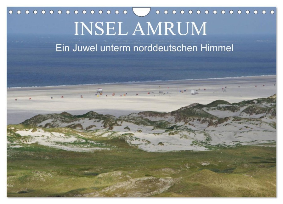 Insel Amrum - Ein Juwel unterm norddeutschen Himmel (Wandkalender 2026 DIN A4 quer), CALVENDO Monatskalender - Klaus Fröhlich