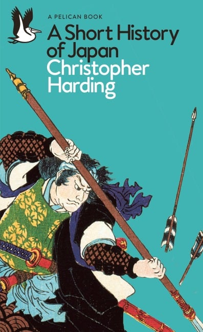 A Short History of Japan - Christopher Harding