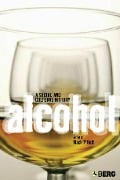 Cover-Bild zum Titel 'Alcohol' von ''