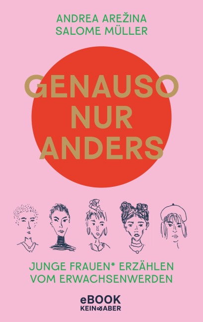 Genauso, nur anders - Andrea Are¿ina, Salome Müller