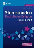 Cover-Bild zum Titel 'Sternstunden Katholische Religion - Klasse 3 und 4' von 'Renate Maria Zerbe'