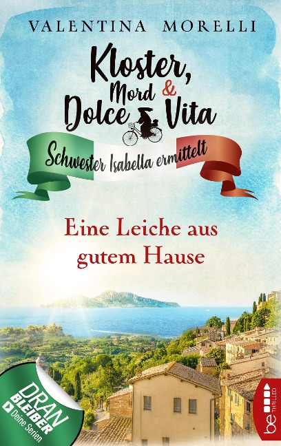 Kloster, Mord und Dolce Vita - Eine Leiche aus gutem Hause - Valentina Morelli