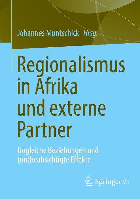 Regionalismus in Afrika und externe Partner - 