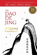 Cover-Bild zum Titel 'Dao De Jing' von 'Jwing-Ming Yang'