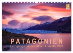 Patagonien: Einzigartige Landschaft am Ende der Welt (Wandkalender 2025 DIN A3 quer), CALVENDO Monatskalender - Gerhard Aust