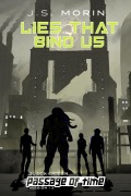 Cover-Bild zum Titel 'Lies That Bind Us (Black Ocean: Passage of Time, #13)' von 'J. S. Morin'