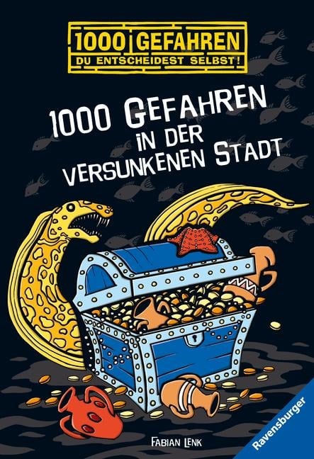 1000 Gefahren in der versunkenen Stadt - Fabian Lenk