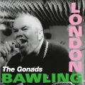 London Bawling - Gonads