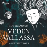 Cover-Bild zum Titel 'Veden vallassa' von 'Sini Helminen'