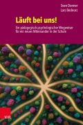 Cover-Bild zum Titel 'Läuft bei uns! Ein pädagogisch-psychologischer Wegweiser für ein neues Miteinander in der Schule' von 'Sven Donner, Lars Bednorz'