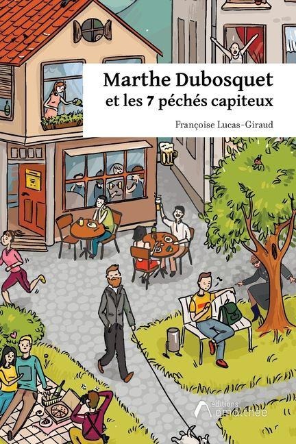 Marthe Dubosquet - Françoise Lucas-Giraud