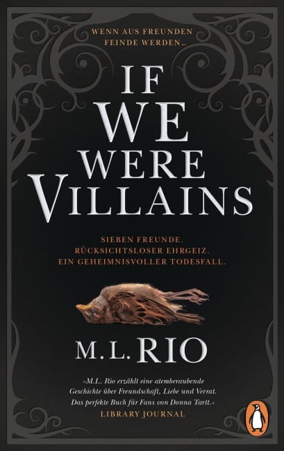 If We Were Villains. Wenn aus Freunden Feinde werden - M. L. Rio