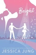 Cover-Bild zum Titel 'Bright' von 'Jessica Jung'