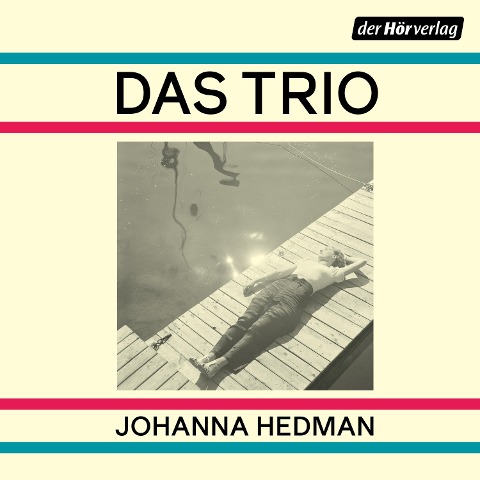 Das Trio - Johanna Hedman