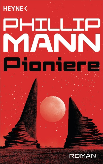 Pioniere - - Phillip Mann
