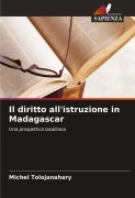 Cover-Bild zum Titel 'Il diritto all'istruzione in Madagascar' von 'Michel Tolojanahary'