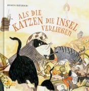 Als die Katzen die Insel verließen - Masoud Gharehbaghi