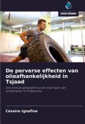 Cover-Bild zum Titel 'De perverse effecten van olieafhankelijkheid in Tsjaad' von 'Césaire Ignafine'