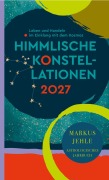 Cover-Bild zum Titel 'Himmlische Konstellationen 2027' von 'Markus Jehle'