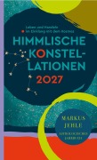 Cover-Bild zum Titel 'Himmlische Konstellationen 2027' von 'Markus Jehle'