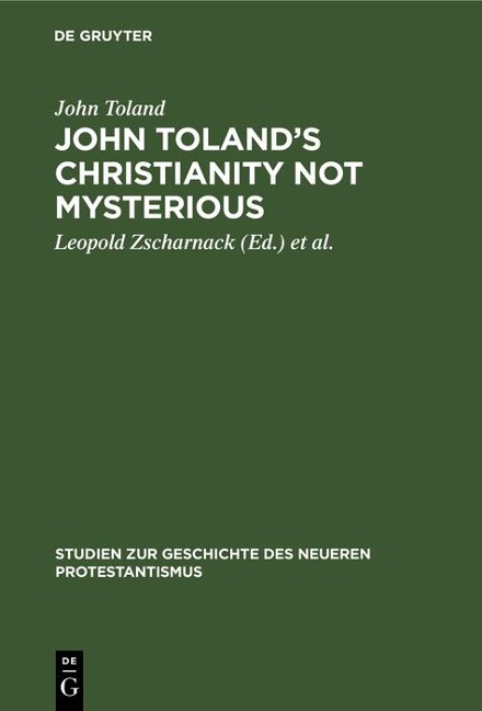 John Toland's Christianity not mysterious - John Toland