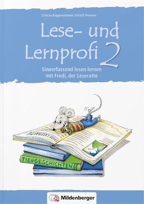 Lese- u.Lernprofi 2 Schülerarbeitsheft - Christa Koppensteiner, Christl Meixner