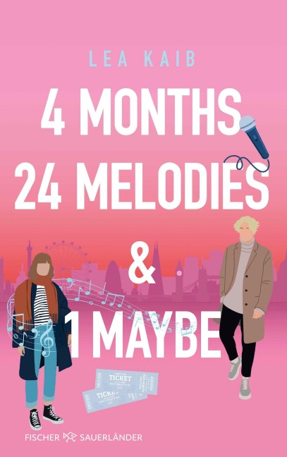 4 Months, 24 Melodies & 1 Maybe - Lea Kaib