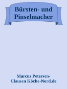 Bürsten- und Pinselmacher - Marcus PC Petersen - Clausen