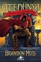 Ötedünya 1 - Kahramansiz Topraklar - Brandon Mull