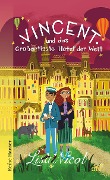 Cover-Bild zum Titel 'Vincent und das Großartigste Hotel der Welt' von 'Lisa Nicol'