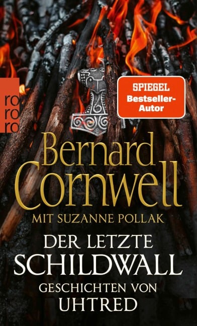 Der letzte Schildwall: Geschichten von Uhtred - Bernard Cornwell, Suzanne Pollak