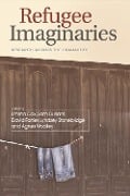 Refugee Imaginaries - 