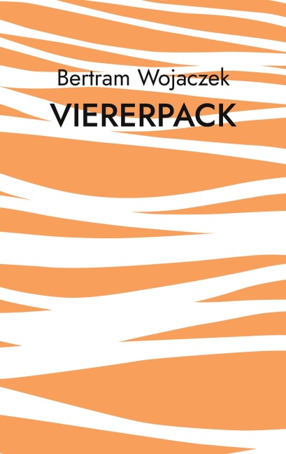 Viererpack - Bertram Wojaczek