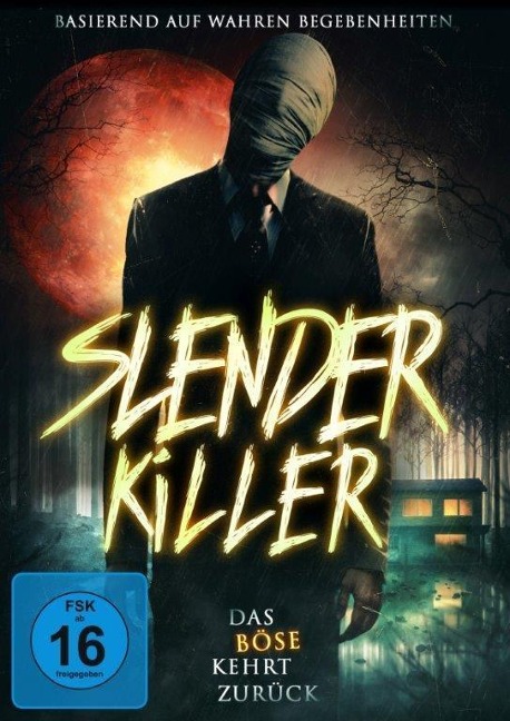 Slender Killer - Das Böse kehrt zurück - M. Shawn Cunningham, Eduardo Castrillo, Brett James