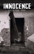 Cover-Bild zum Titel 'Innocence' von 'Shukdeb Sen'