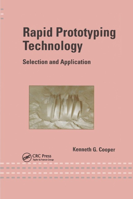 Rapid Prototyping Technology - Kenneth Cooper
