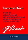 Cover-Bild zum Titel 'Kritik der reinen Vernunft, praktischen Vernunft und der Urteilskraft' von 'Immanuel Kant'