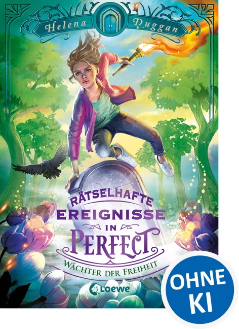 Rätselhafte Ereignisse in Perfect (Band 3) - Wächter der Freiheit - Helena Duggan