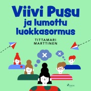 Cover-Bild zum Titel 'Viivi Pusu ja lumottu luokkasormus' von 'Tittamari Marttinen'