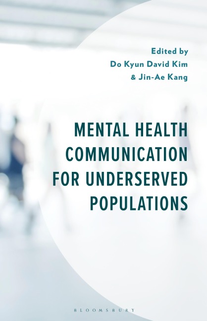 Mental Health Communication for Underserved Populations - 