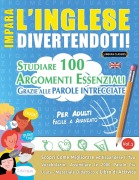 Cover-Bild zum Titel 'IMPARA L'INGLESE DIVERTENDOTI! - PER ADULTI' von 'Linguas Classics'