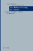 Cover-Bild zum Titel 'Zur Modernisierung der Schule' von ''