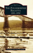 Cover-Bild zum Titel 'Poughkeepsie Regatta' von 'Elizabeth Clarke, Ann Sandri'