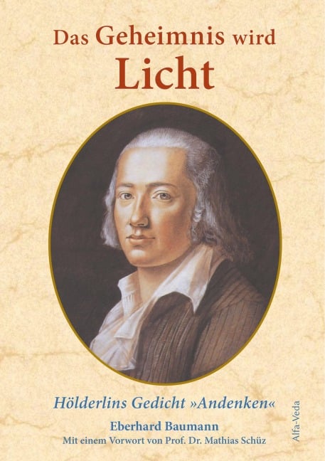 Das Geheimnis wird Licht - Eberhard Baumann
