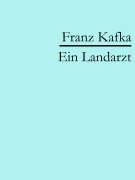 Cover-Bild zum Titel 'Ein Landarzt' von 'Franz Kafka'