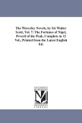 Cover-Bild zum Titel 'The Waverley Novels, by Sir Walter Scott, Vol. 7' von 'Walter Scott'