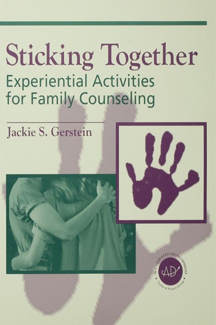 Sticking Together - Jaclyn S. Gerstein