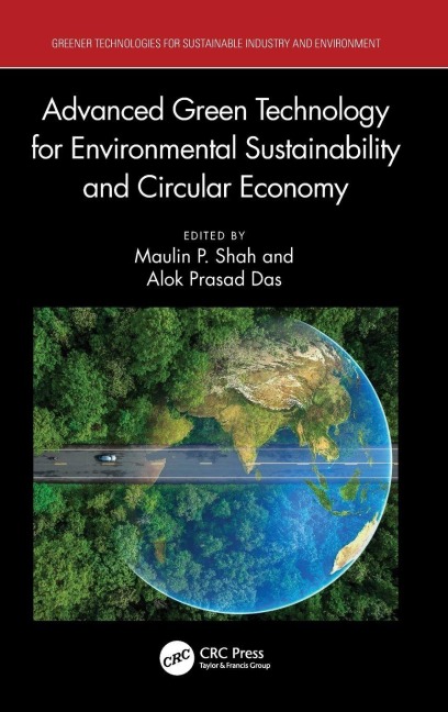 Advanced Green Technology for Environmental Sustainability and Circular Economy - 