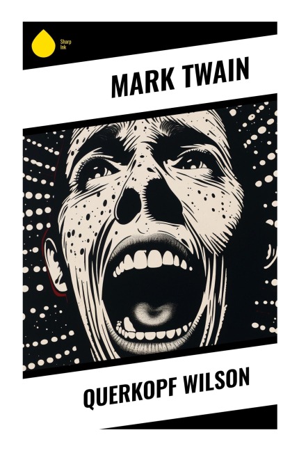 Querkopf Wilson - Mark Twain