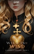 Cover-Bild zum Titel 'Wild is the Wind (Eleanora's Sundown, #3)' von 'Lumi'